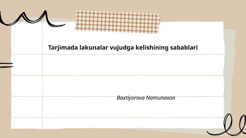 Tarjimada lakunalar vujudga kelishining sabablari