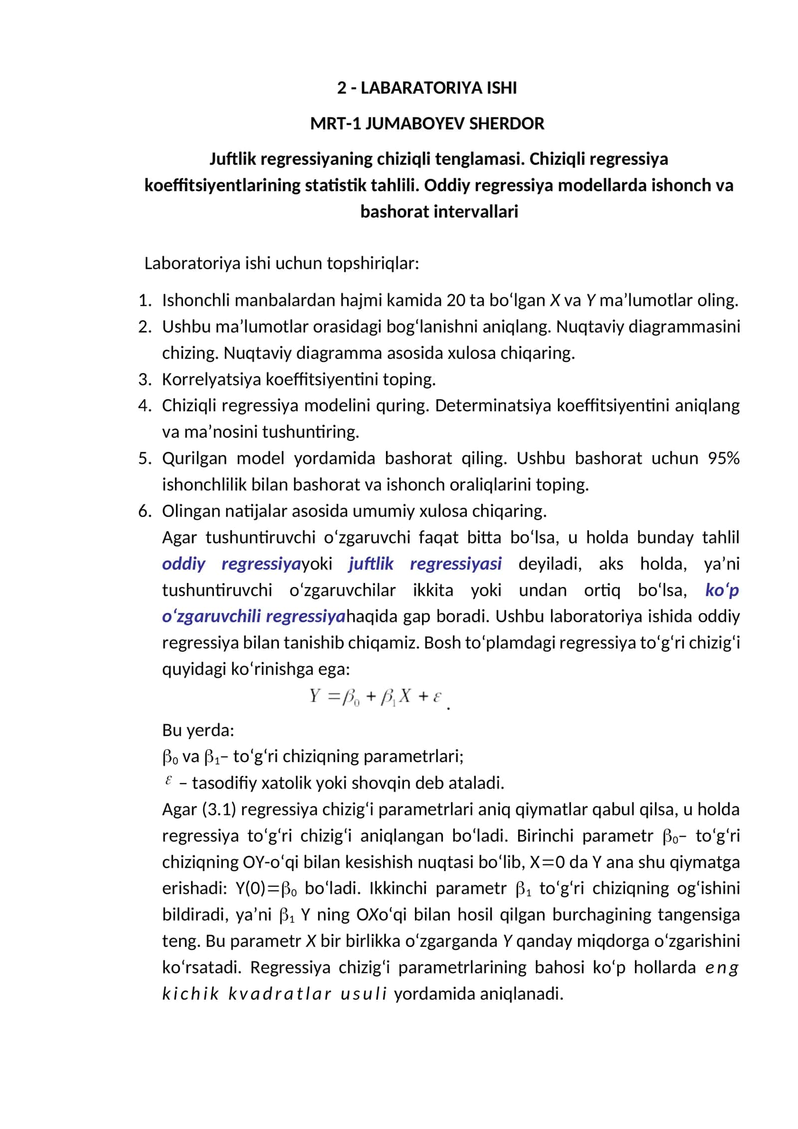 Juftlik regressiyaning chiziqli tenglamasi. Chiziqli regressiya koeffitsiyentlarining statistik tahlili. Oddiy regressiya modellarda ishonch va bashorat intervallari