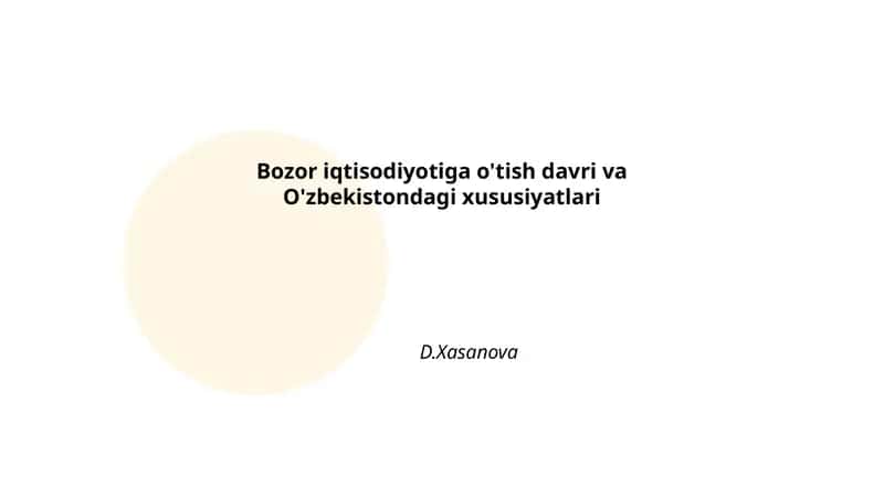 Bozor iqtisodiyotiga o'tishning nazariy asoslari va bosqichlari