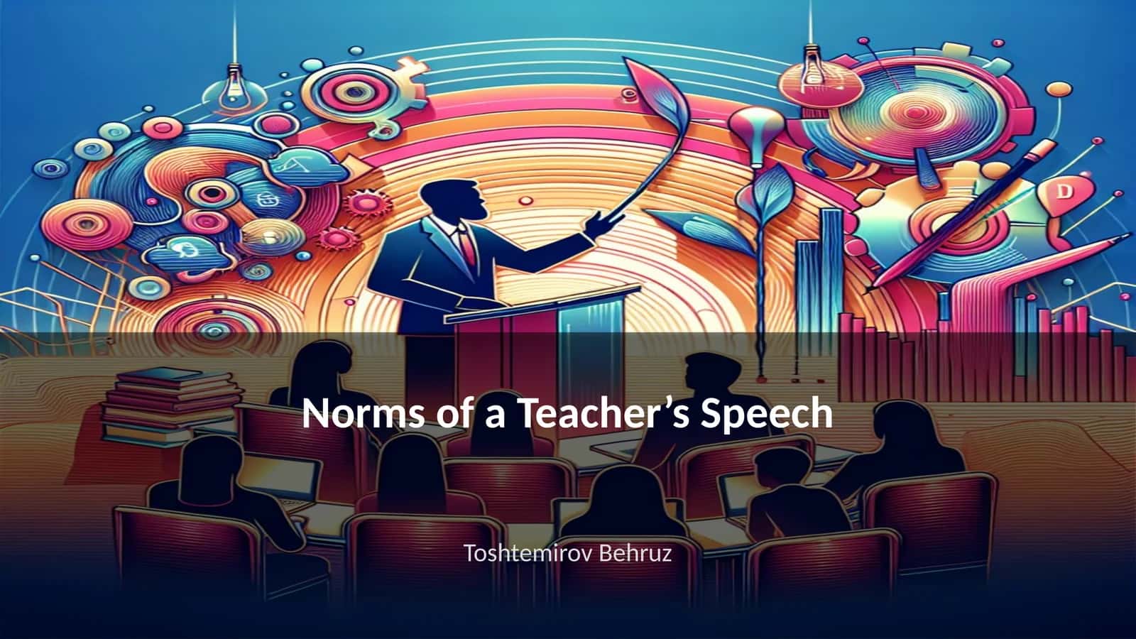 Norms of a Teacher’s Speech