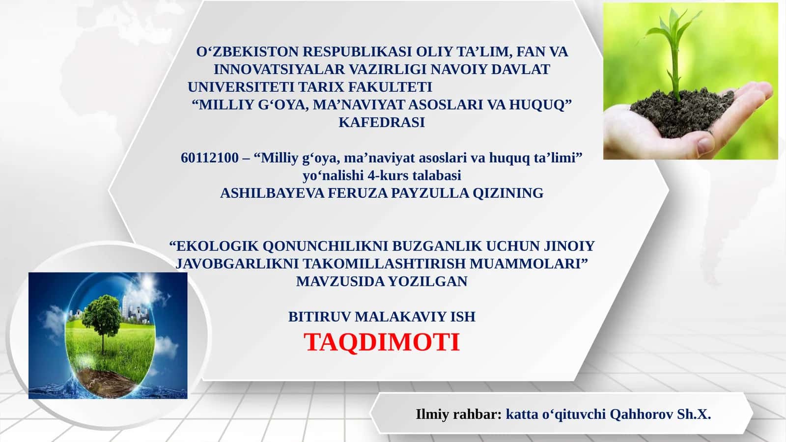 “EKOLOGIKQONUNCHILIKNI BUZGANLIK UCHUN JINOIY JAVOBGARLIKNI TAKOMILLASHTIRISH MUAMMOLARI”