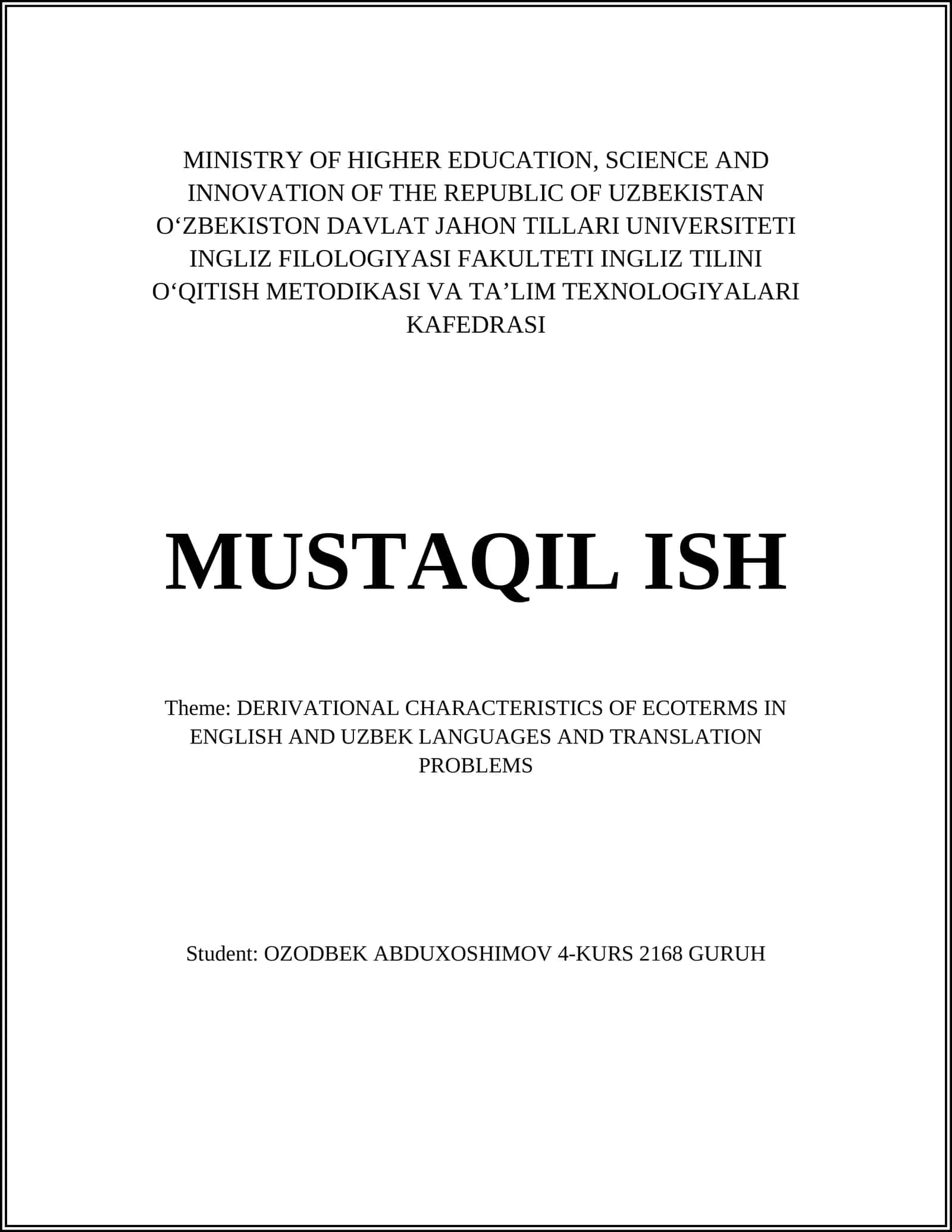 Theme: Derivational Characteristics of Ecoterms in English and Uzbek Languages and Translation Problems