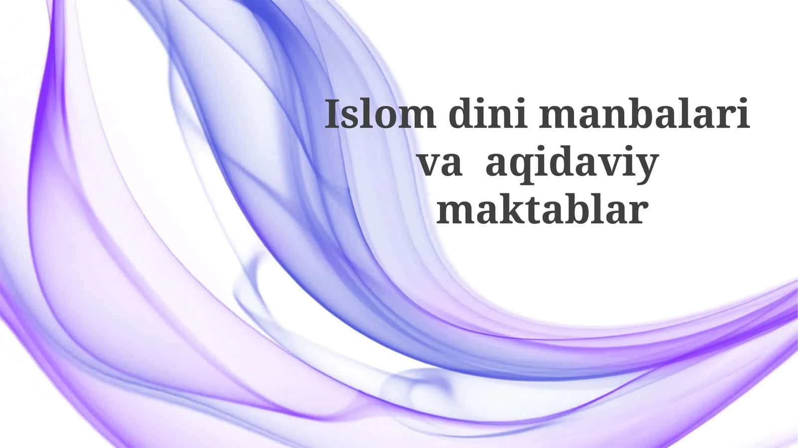 Islom Teologiyasi Manbalari