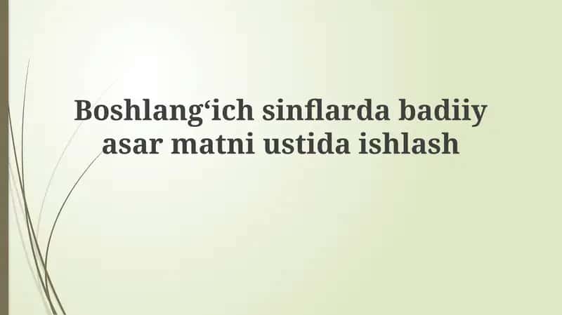 Badiiy Matnlar Bilan Ishlash