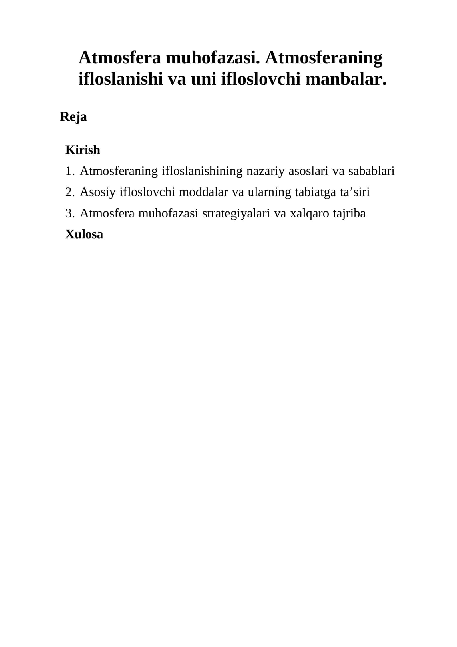 Atmosferaning ifloslanishining nazariy asoslari va sabablari