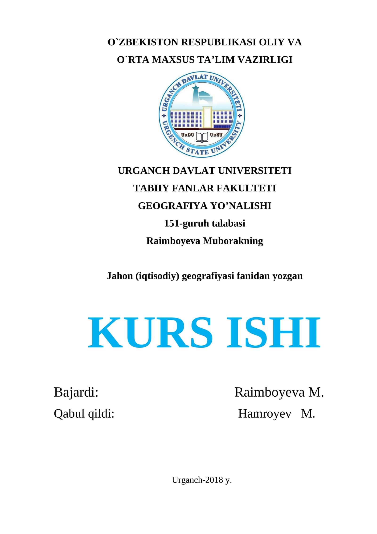 Jahon (iqtisodiy) geografiyasi fanidan yozgan KURS ISHI