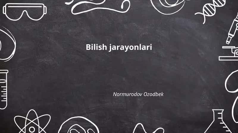 Bilish jarayonlari