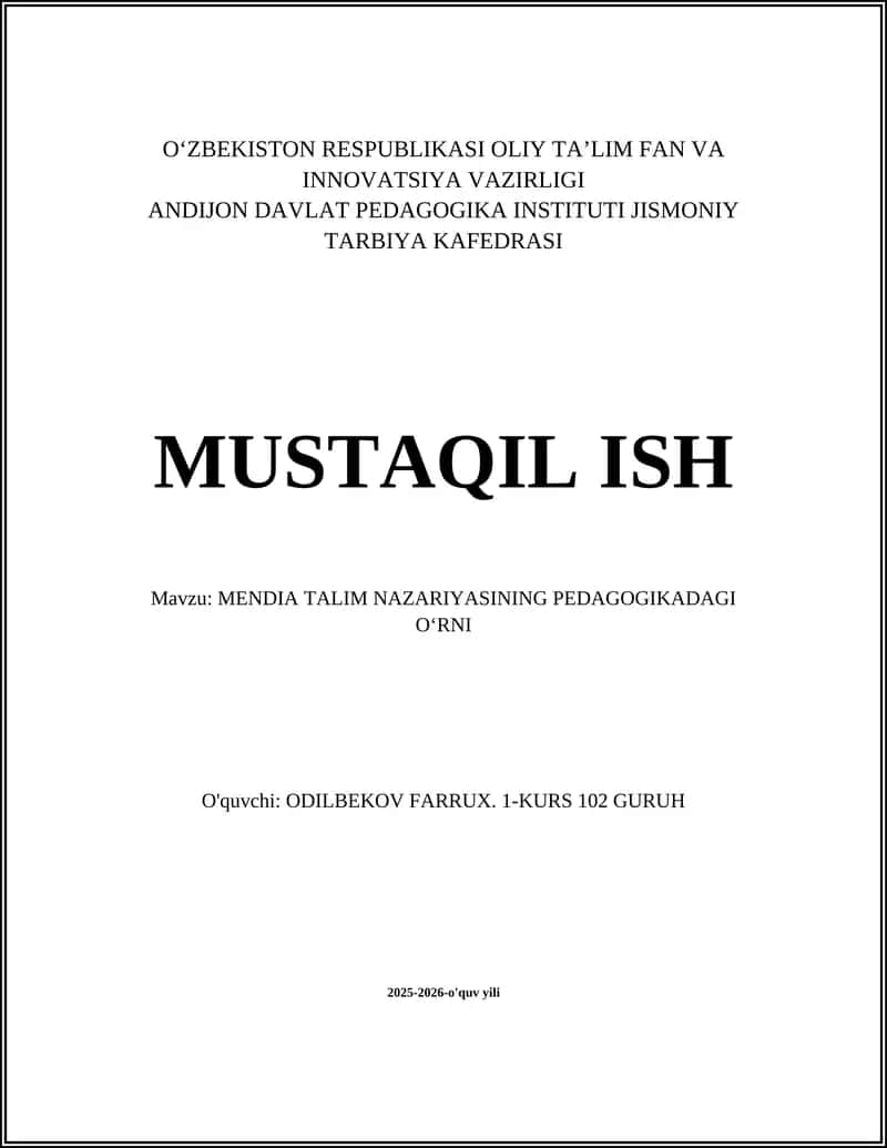 MENDIA TALIM NAZARIYASINING PEDAGOGIKADAGI OʻRNI