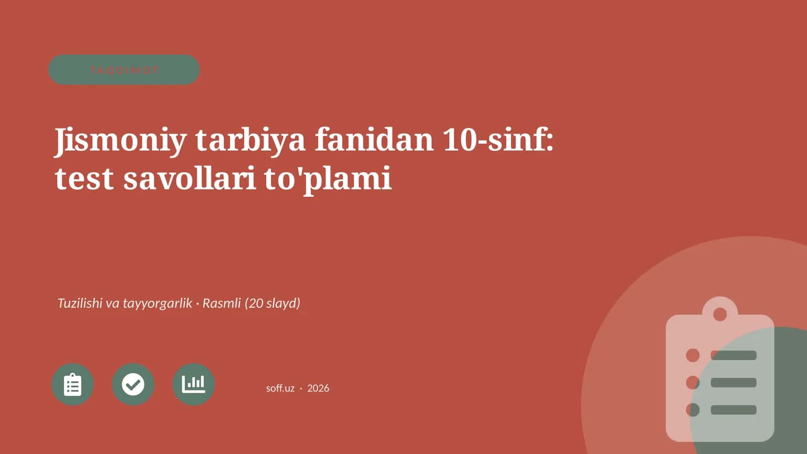 Jismoniy tarbiya fanidan 10-sinf: test savollari to'plami