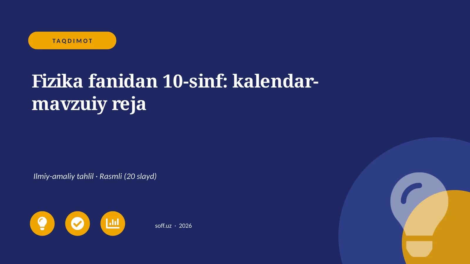 Fizika fanidan 10-sinf: kalendar-mavzuiy reja