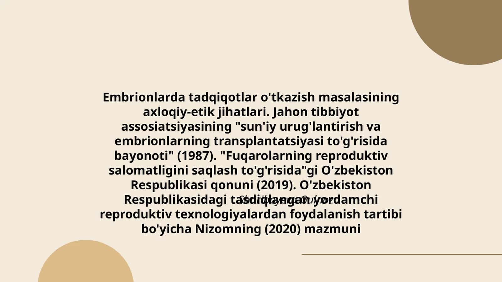 Embrionlarda tadqiqotlar o'tkazish masalasining axloqiy-etik jihatlari