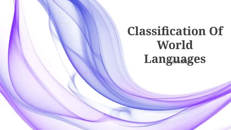 Classification Of World Languages