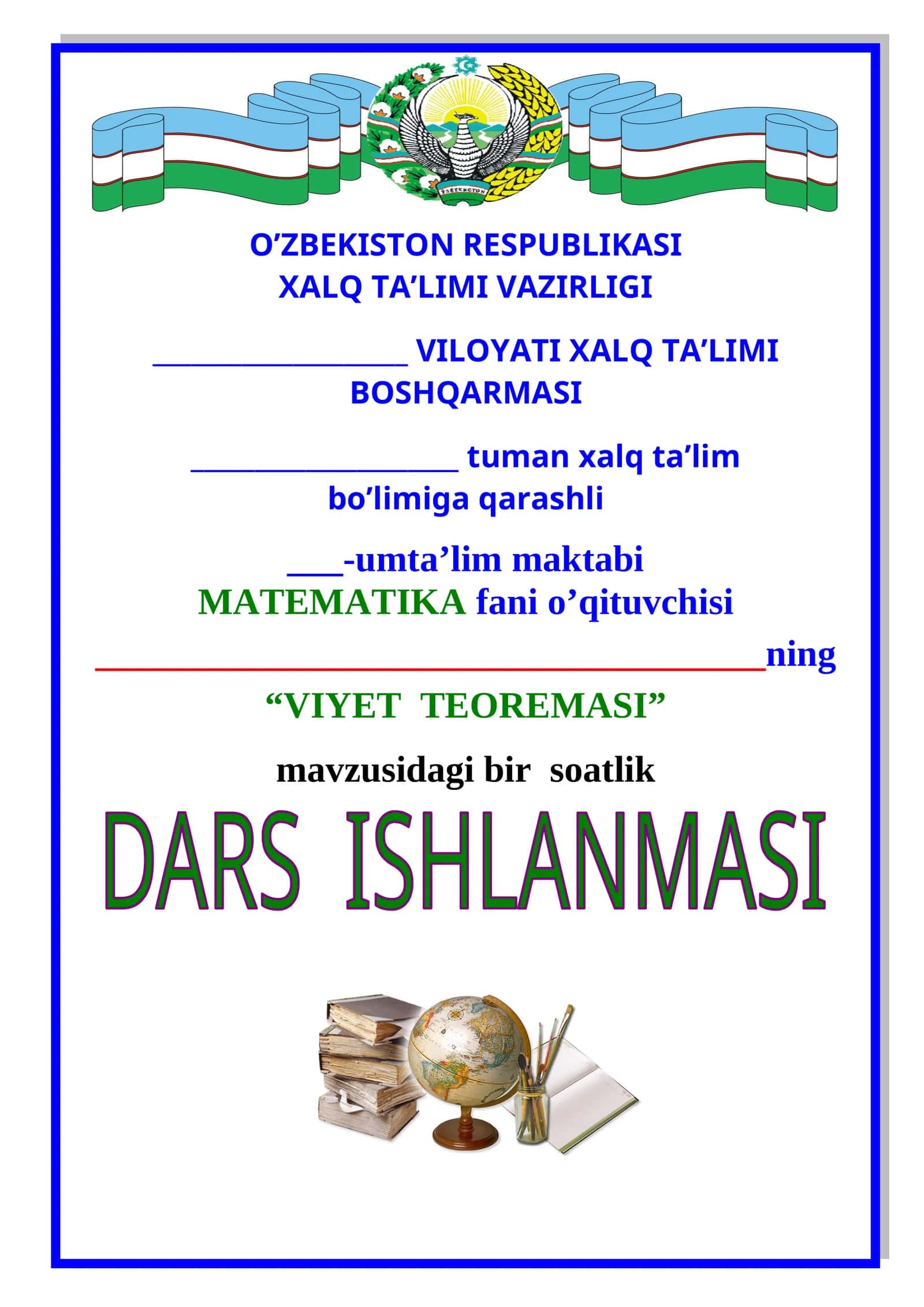 8-sinf Algebra fanidan Viyet teoremasi. Kvadrat uchhad ochiq dars ishlanmasi