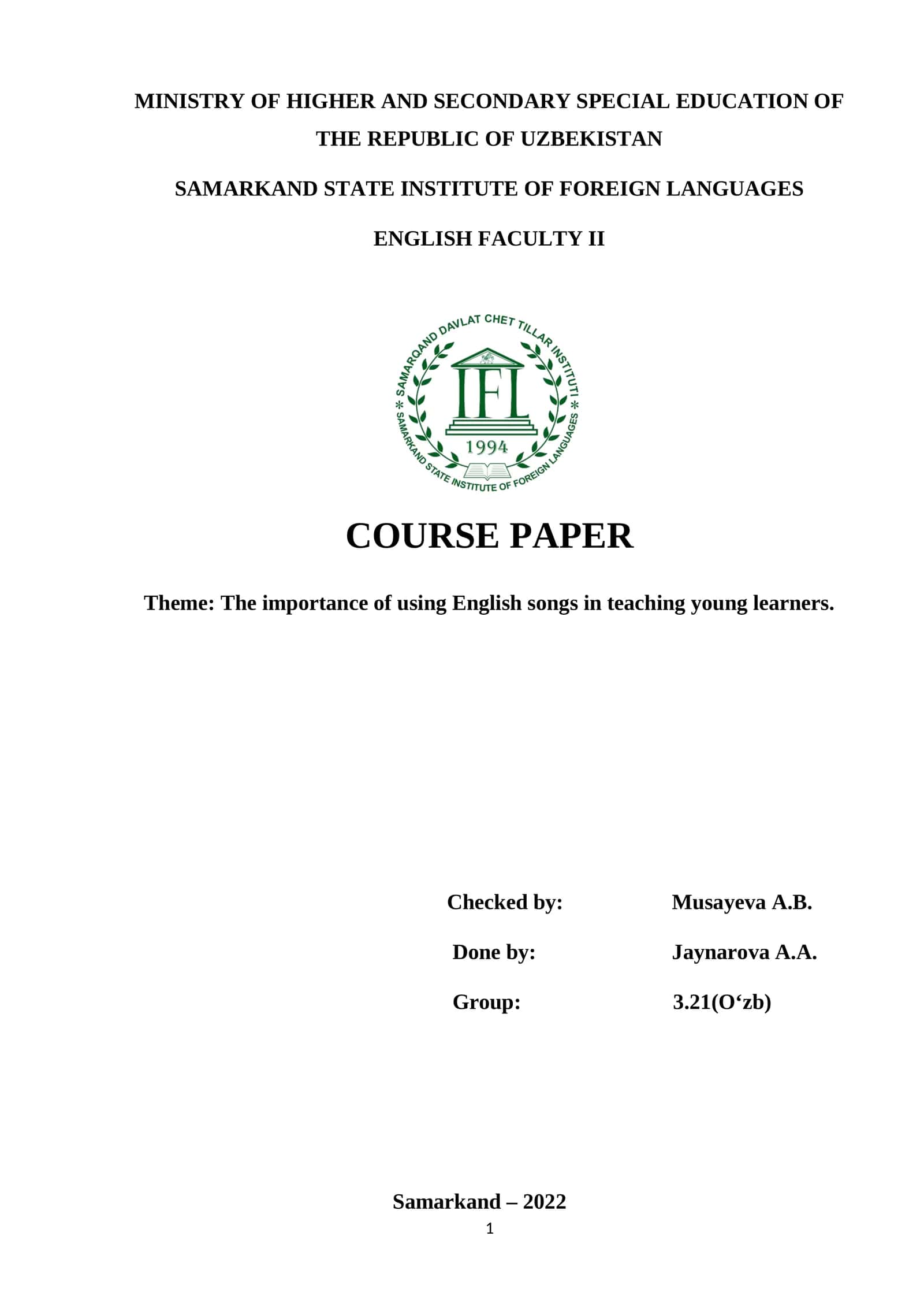 COURSE PAPER: THE IMPORTANCE OF USING ENGLISH SONGS IN TEACHING YOUNG LEARNERS