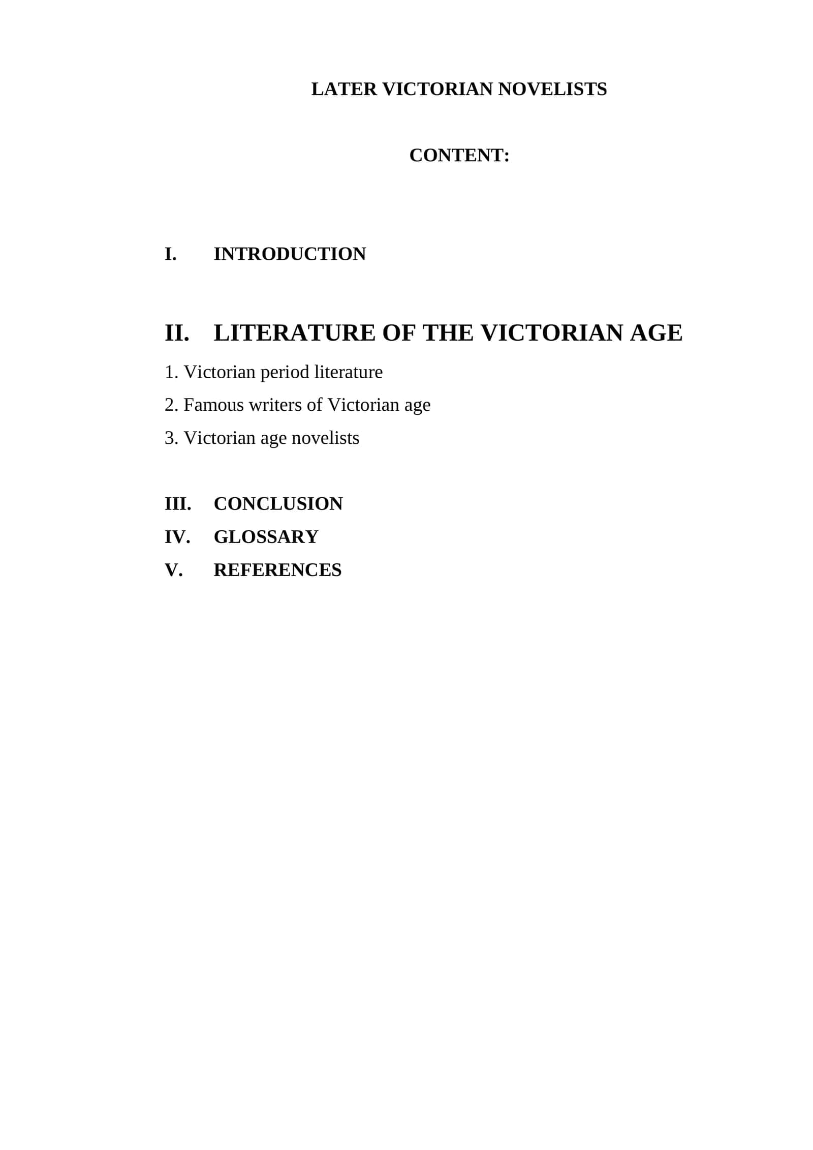 LATER VICTORIAN NOVELISTS