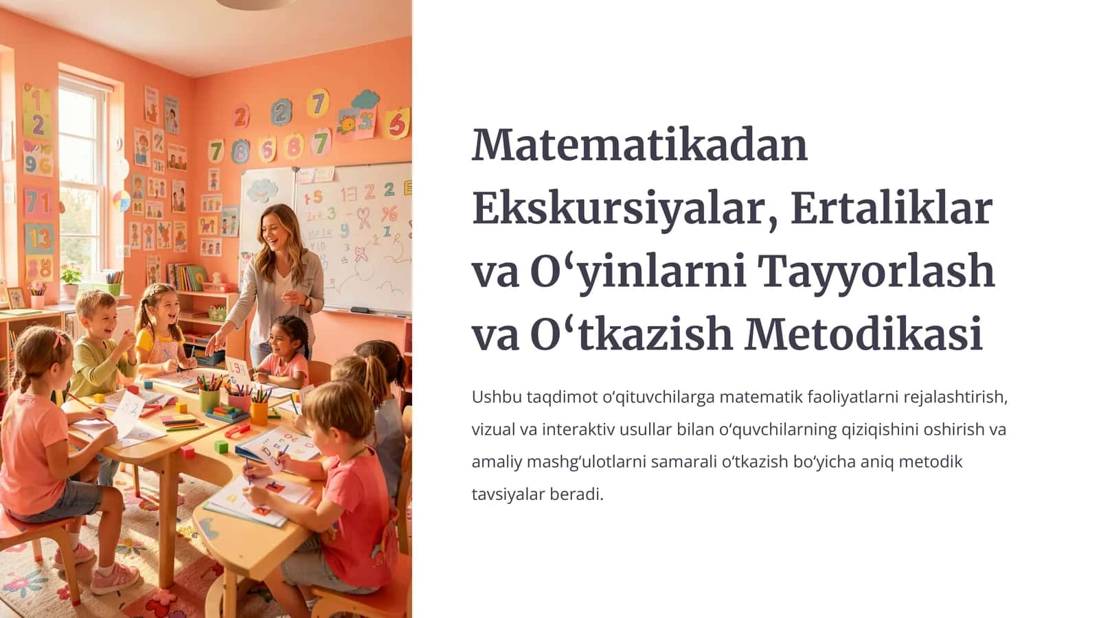 Matematikadan Ekskursiyalar, Ertaliklar va O‘yinlarni Tayyorlash va O‘tkazish Metodikasi