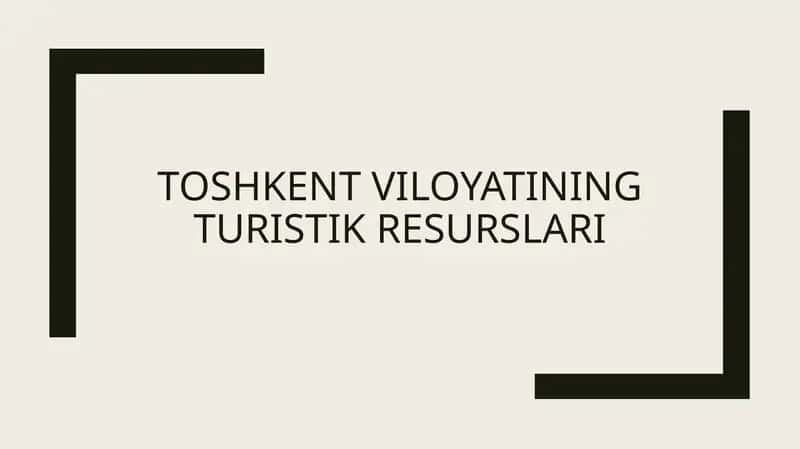 Toshkent viloyatining turistik resurslari