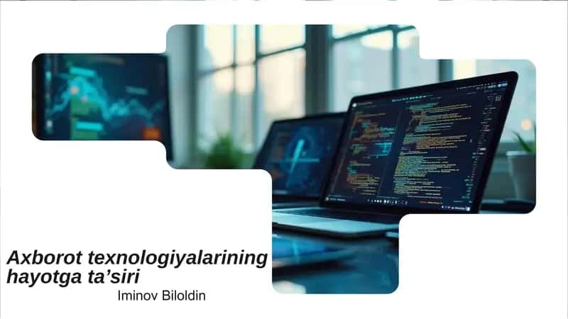 Axborot Texnologiyalari va Jamiyat