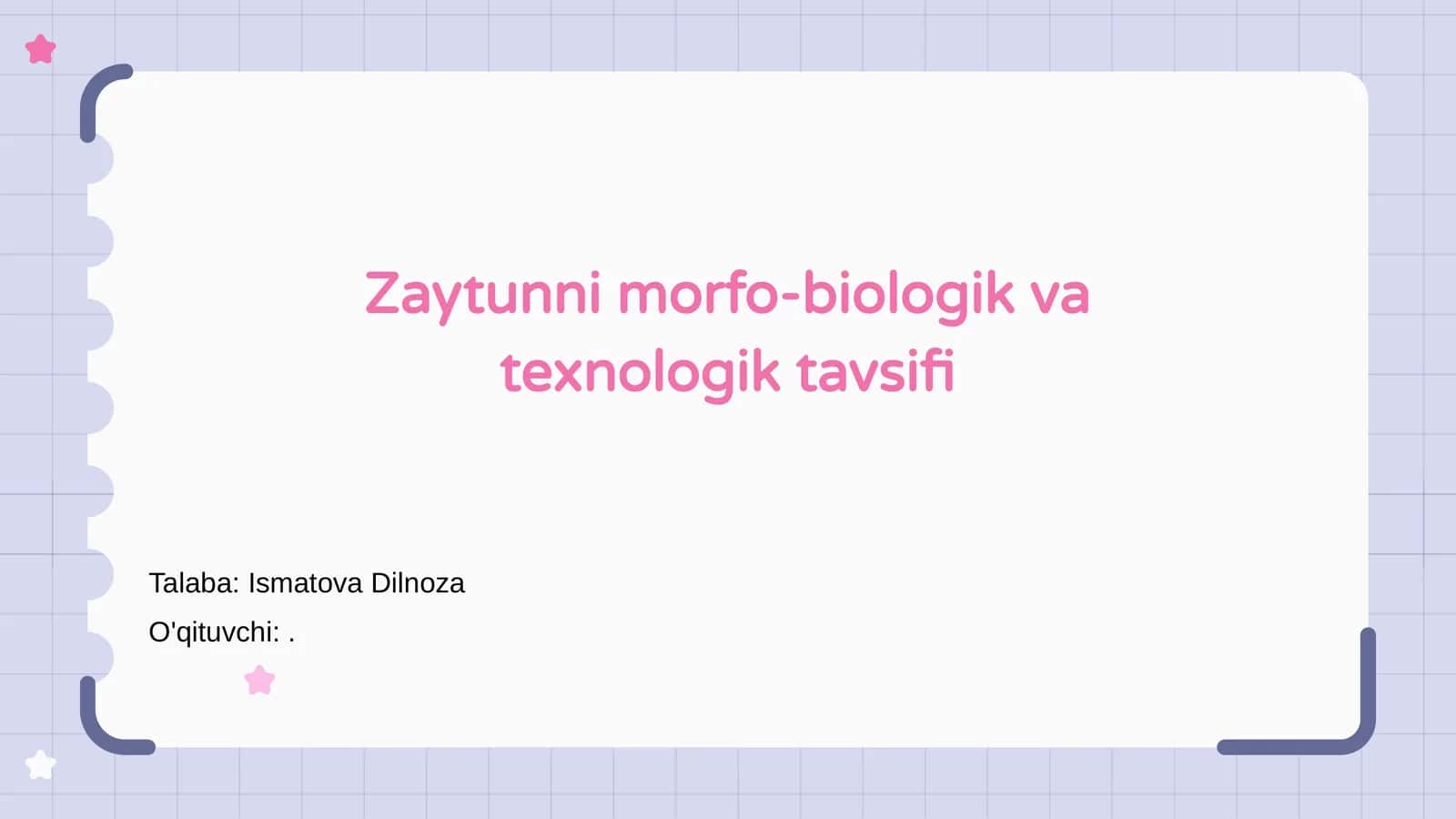 Zaytunni morfo-biologik va texnologik tavsifi