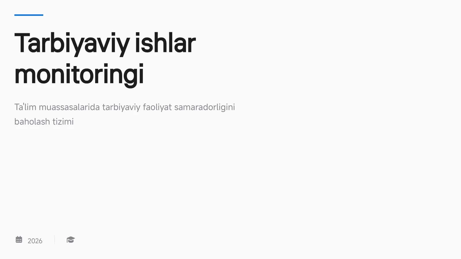 Tarbiyaviy ishlar monitoringi