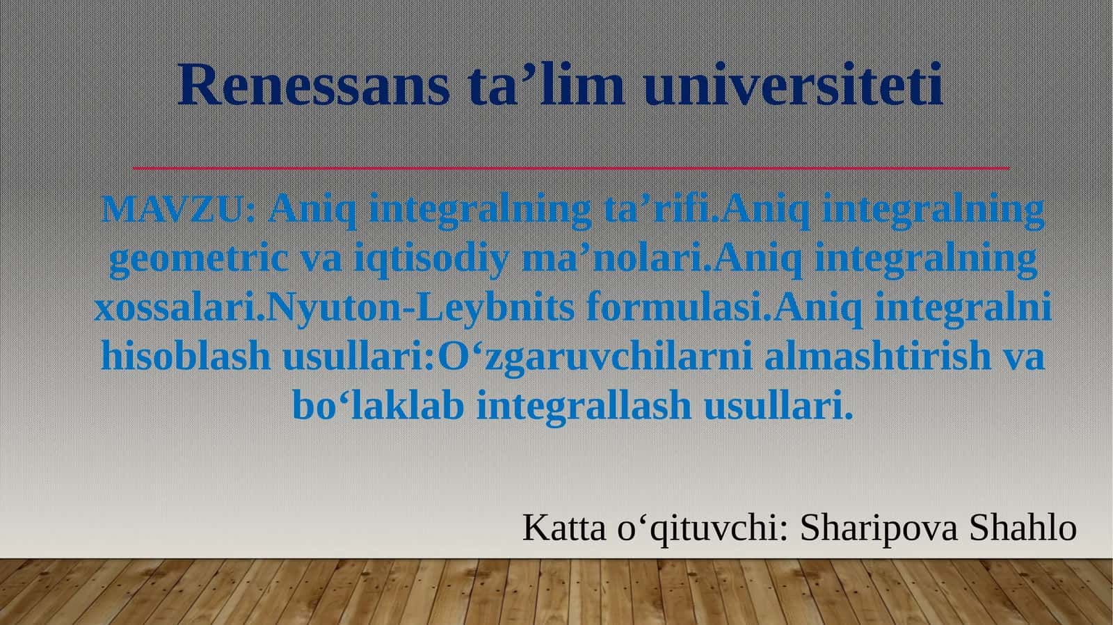 Aniq integralning ta’rifi