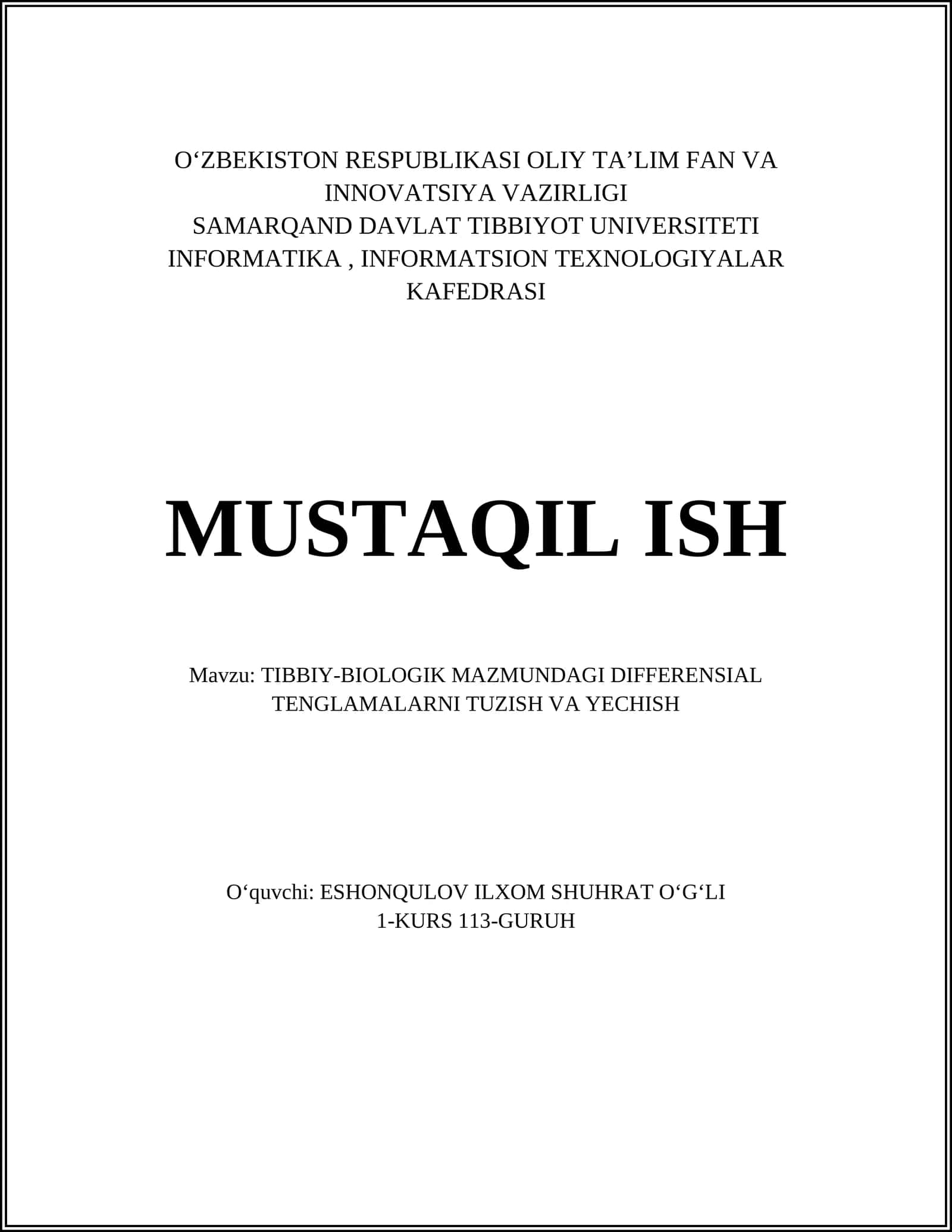 TIBBIY-BIOLOGIK MAZMUNDAGI DIFFERENSIAL TENGLAMALARNI TUZISH VA YECHISH