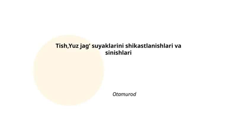 Tish,Yuz jagʻ suyaklarini shikastlanishlari va sinishlari