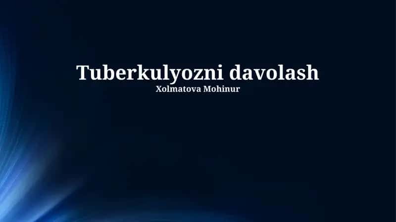 Tuberkulyozni davolash
