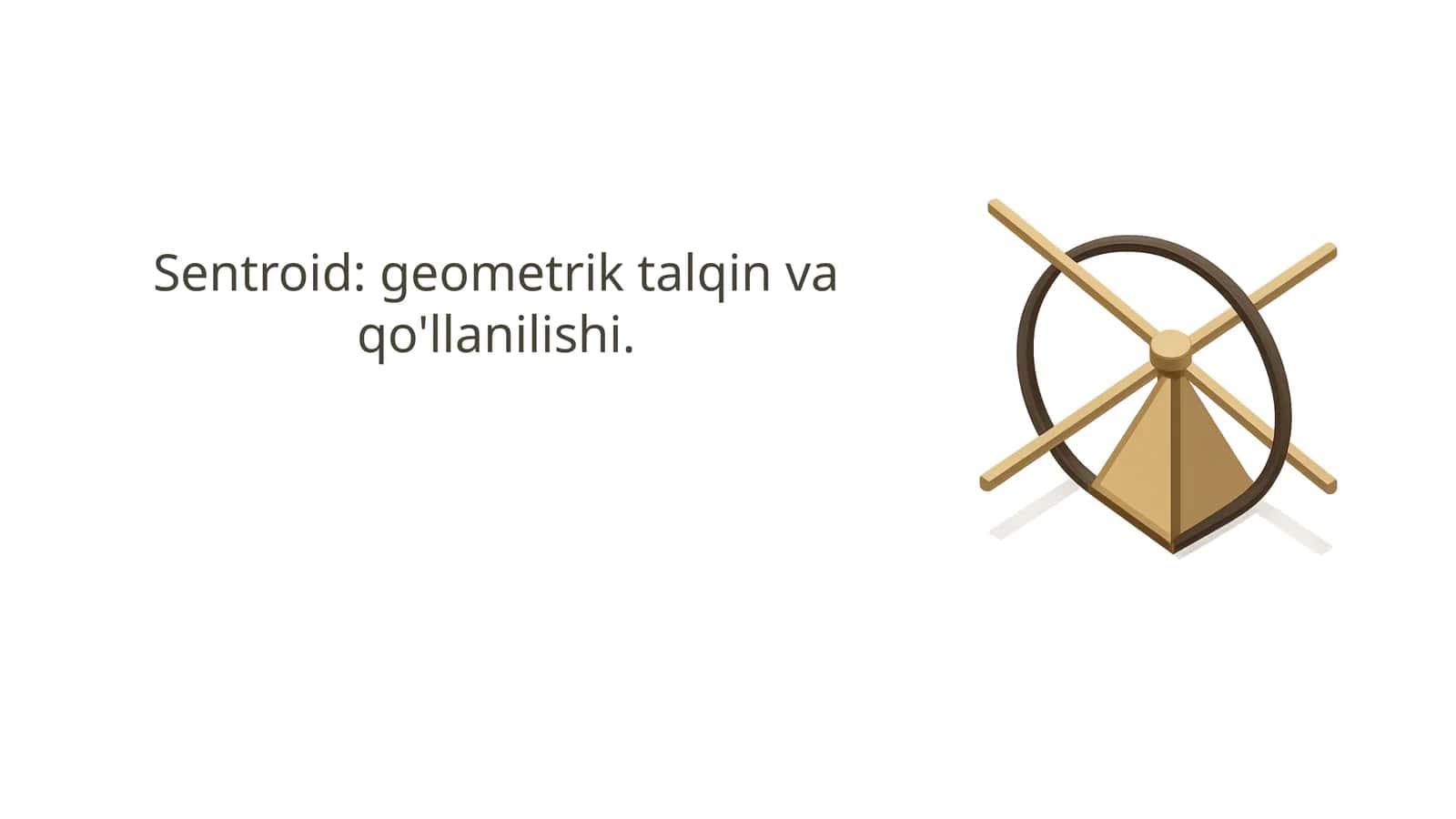 Sentroid geometrik talqin va qo'llanilishi