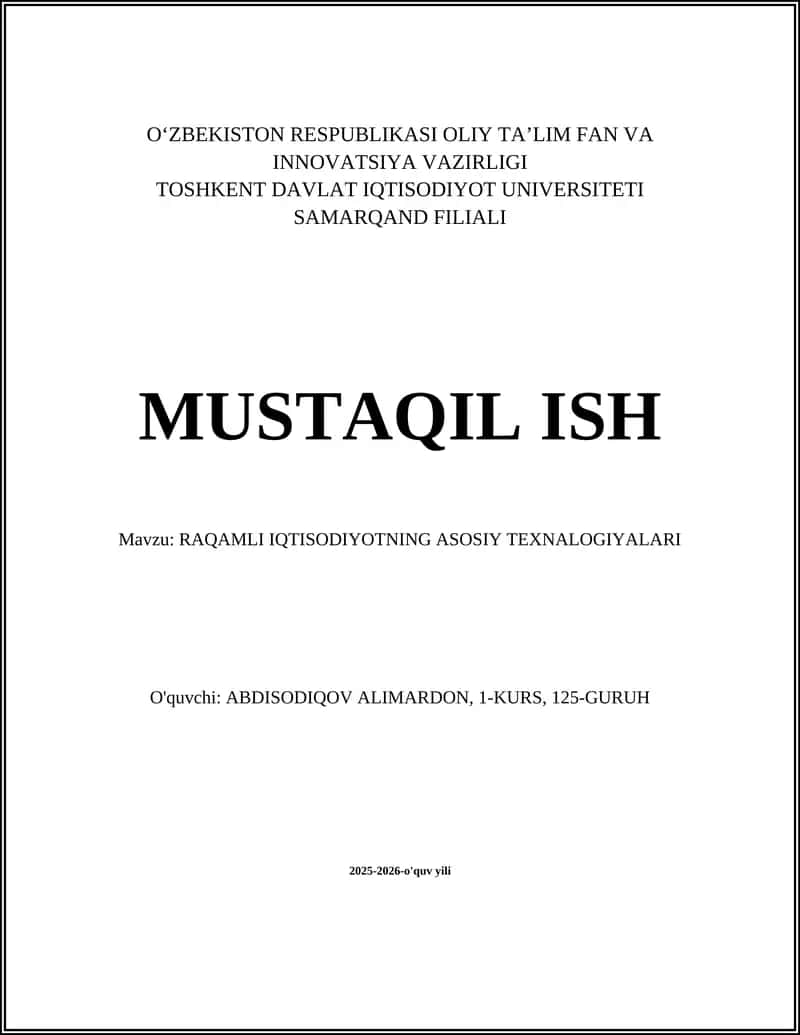 RAQAMLI IQTISODIYOTNING ASOSIY TEXNALOGIYALARI