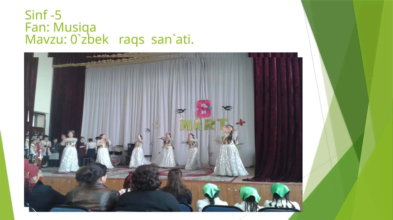 5-sinf Musiqa fanidan O'zbek raqs san'ati. O'zbek raqs maktablari mavzusida ochiq dars ishlanma