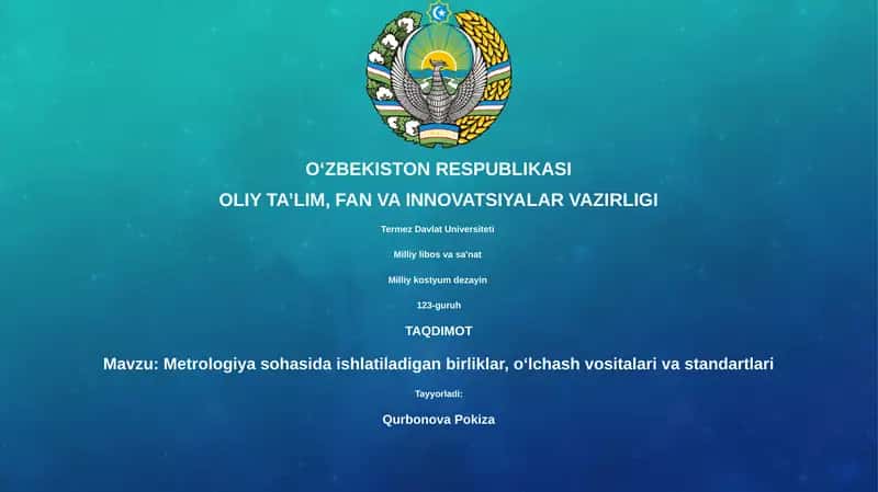 Metrologiya sohasida ishlatiladigan birliklar, oʻlchash vositalari va standartlari