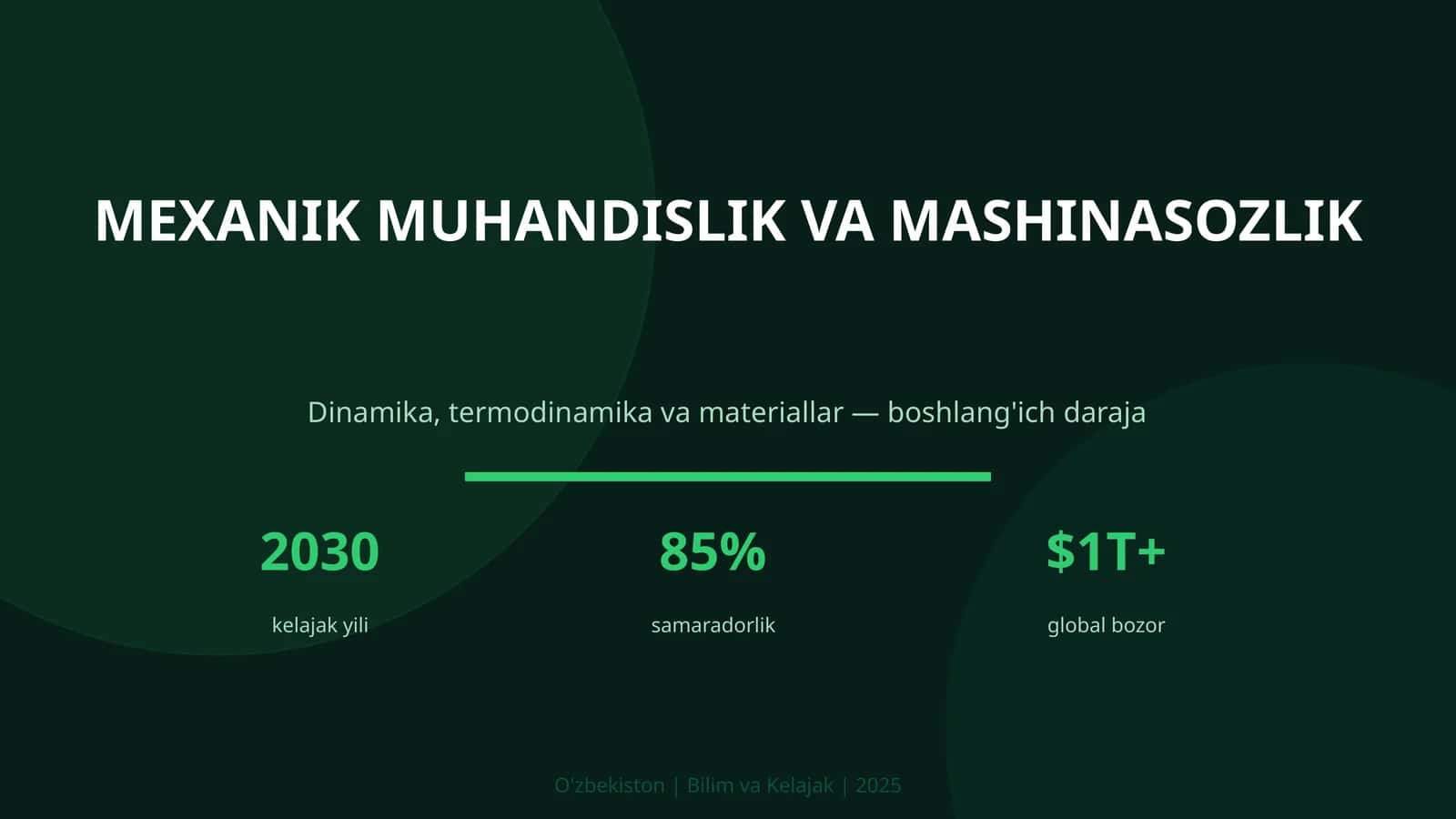 MEXANIK MUHANDISLIK VA MASHINASOZLIK