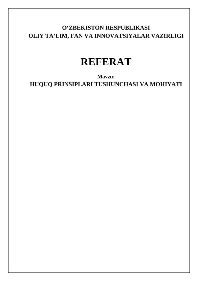 HUQUQ PRINSIPLARI TUSHUNCHASI VA MOHIYATI