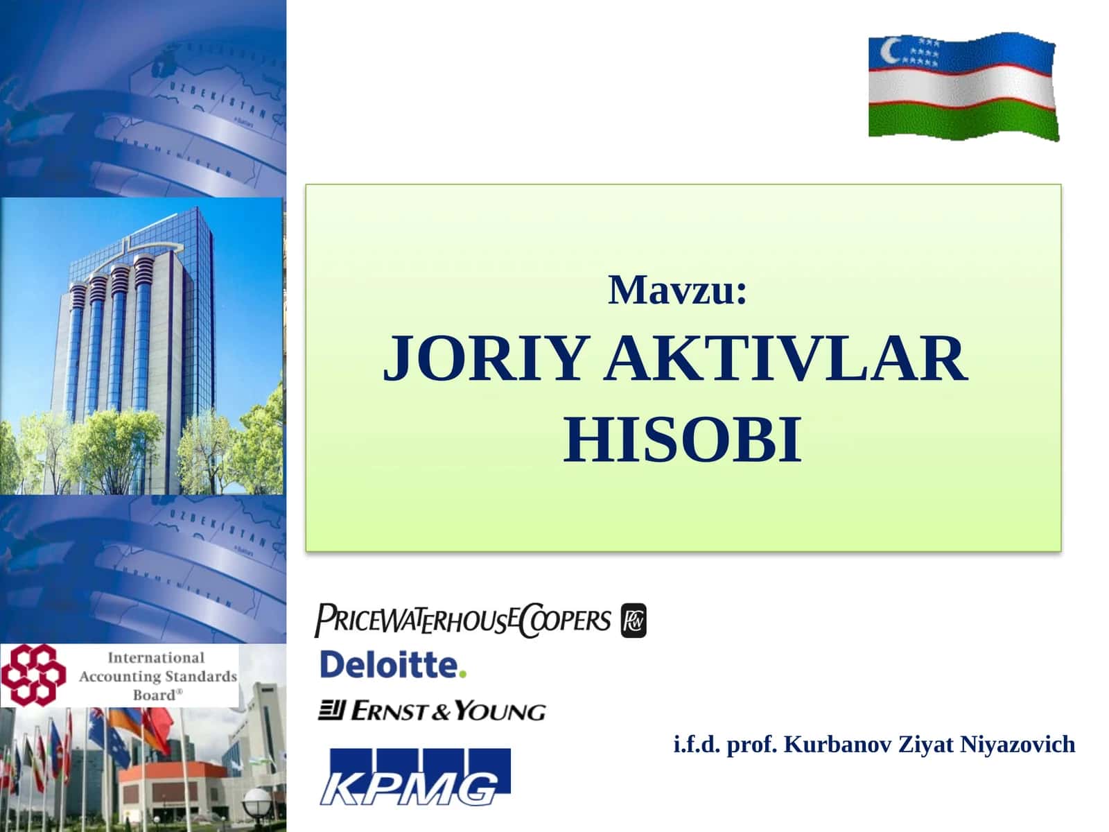 JORIY AKTIVLAR HISOBI