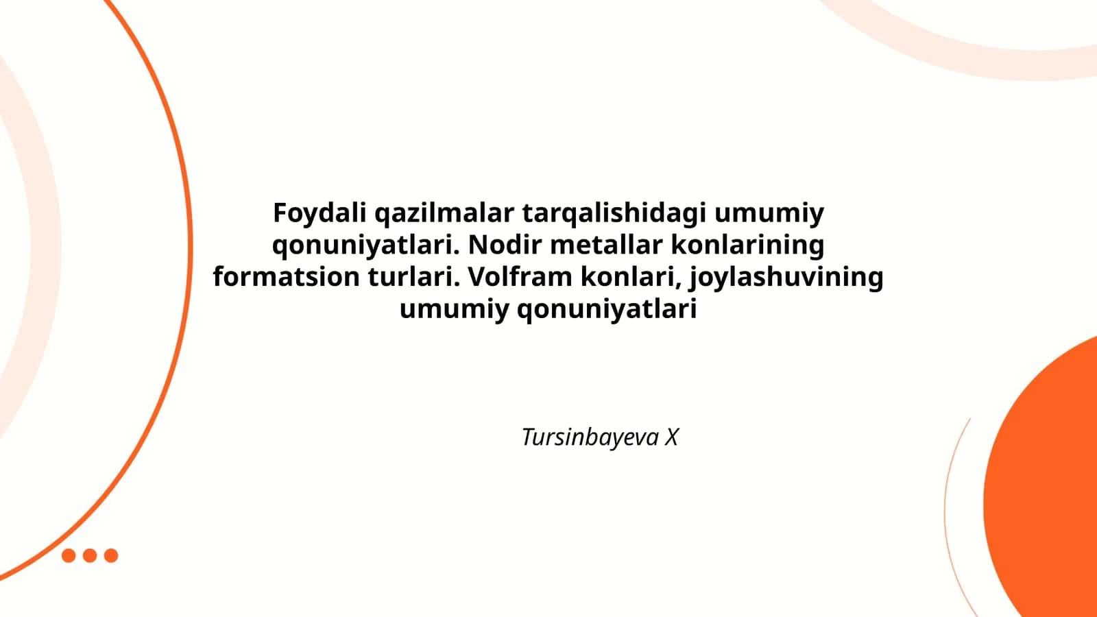Nodir metallar konlarining formatsion turlari