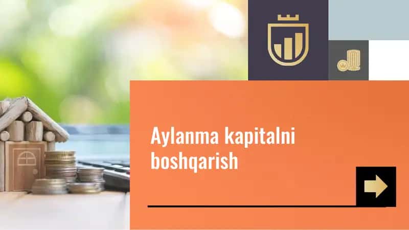 Aylanma kapitalni boshqarish