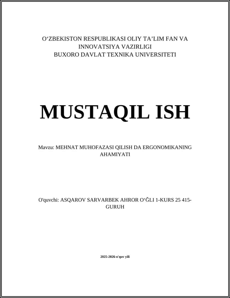 MEHNAT MUHOFAZASI QILISH DA ERGONOMIKANING AHAMIYATI