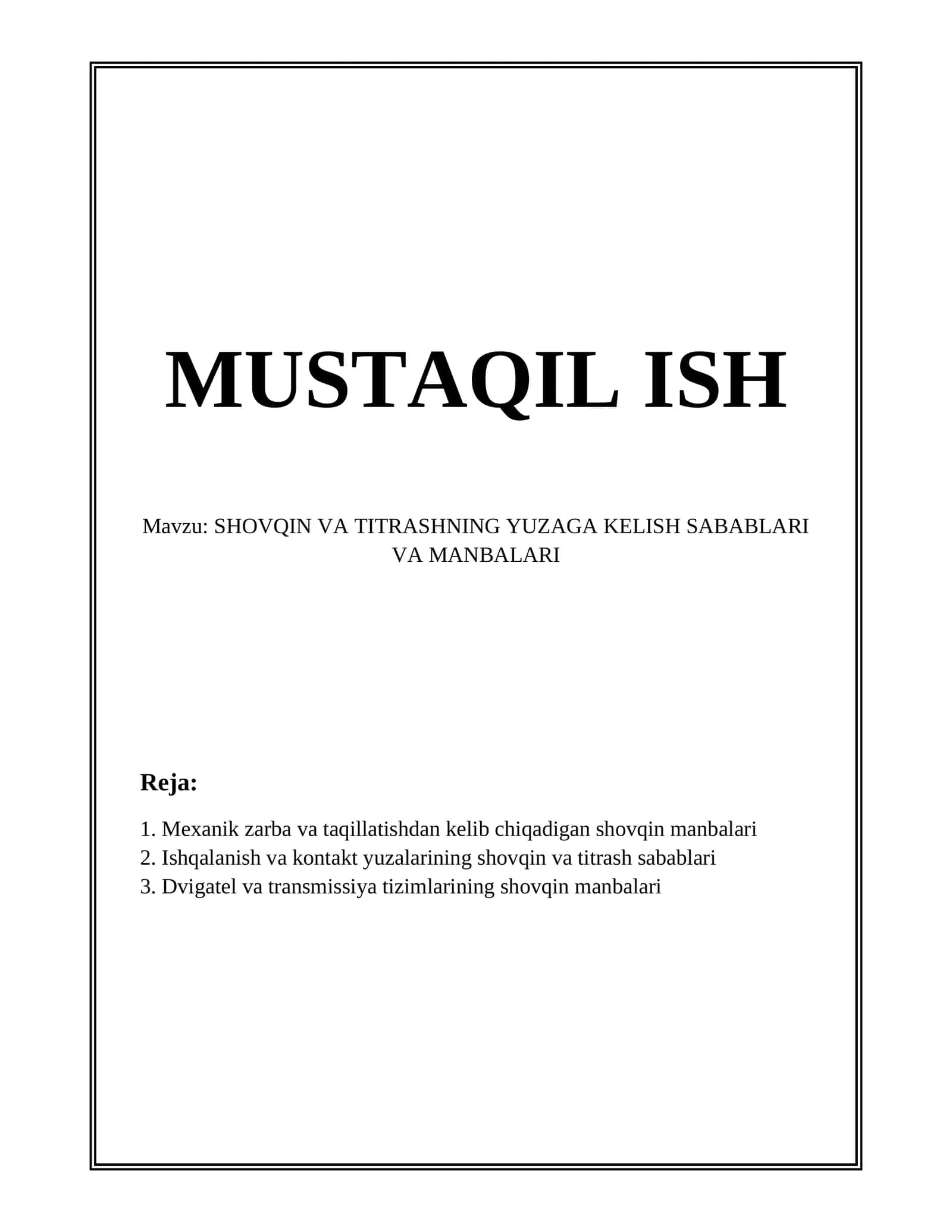 SHOVQIN VA TITRASHNING YUZAGA KELISH SABABLARI VA MANBALARI
