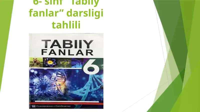 6- sinf "Tabiiy fanlar" darsligi tahlili