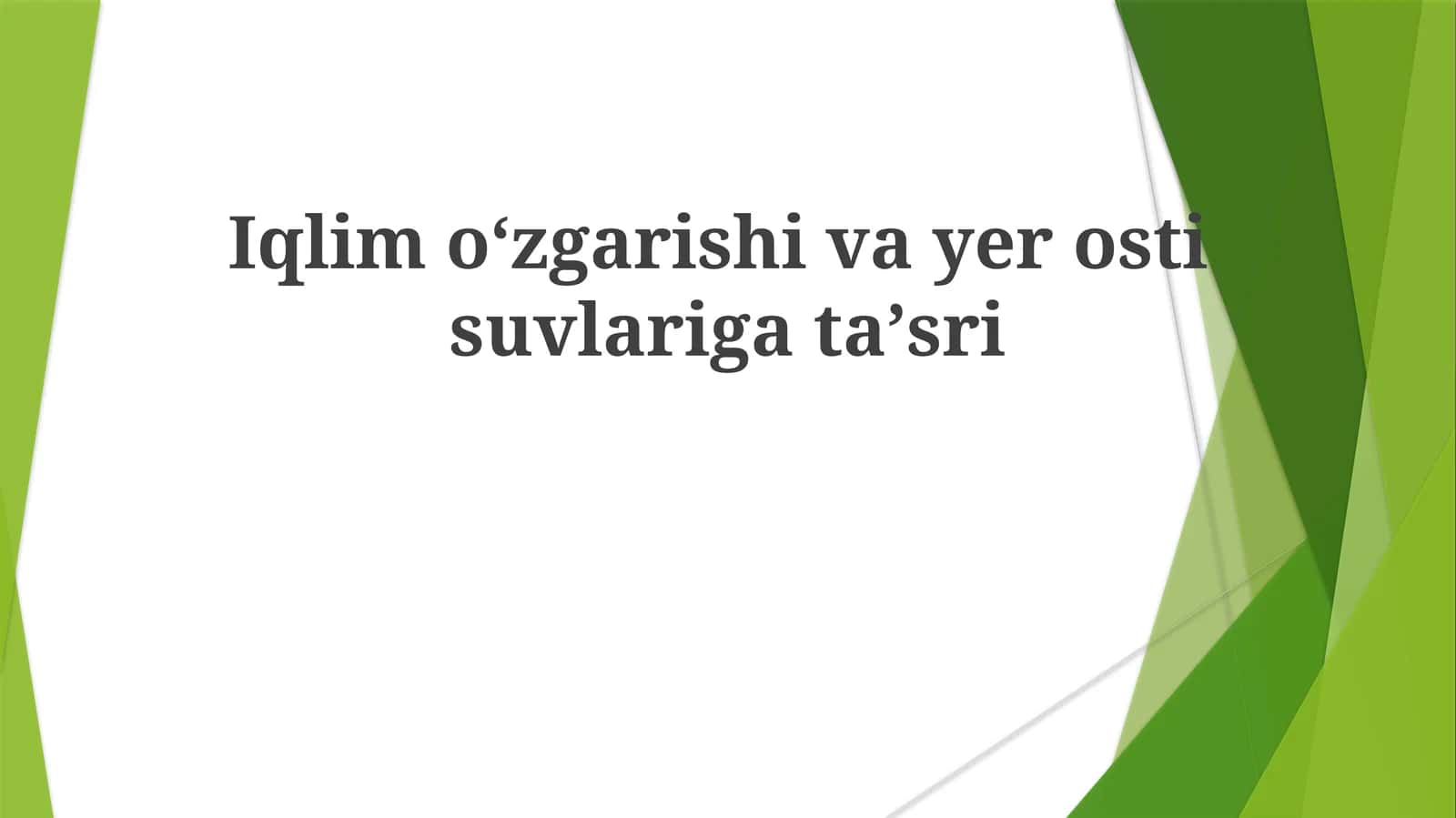 Iqlimoʻzgarishivayerostisuvlarigataʼsri