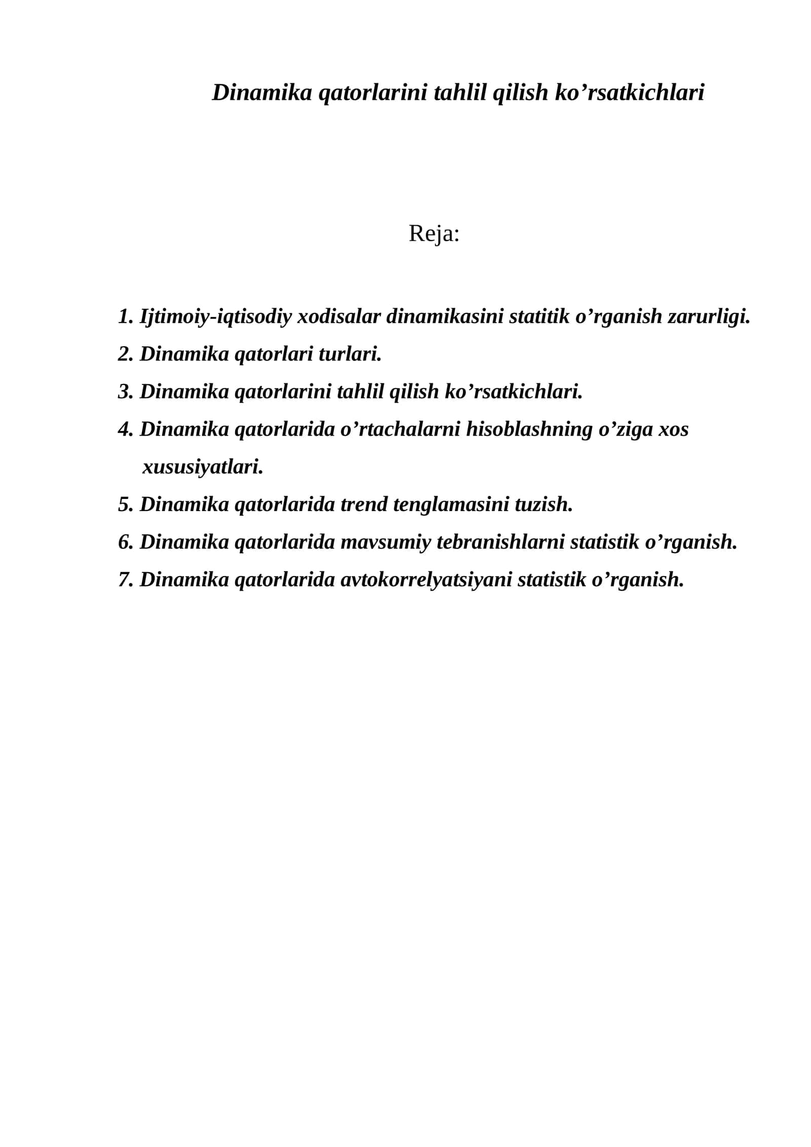 Dinamika qatorlarini tahlil qilish ko’rsatkichlari