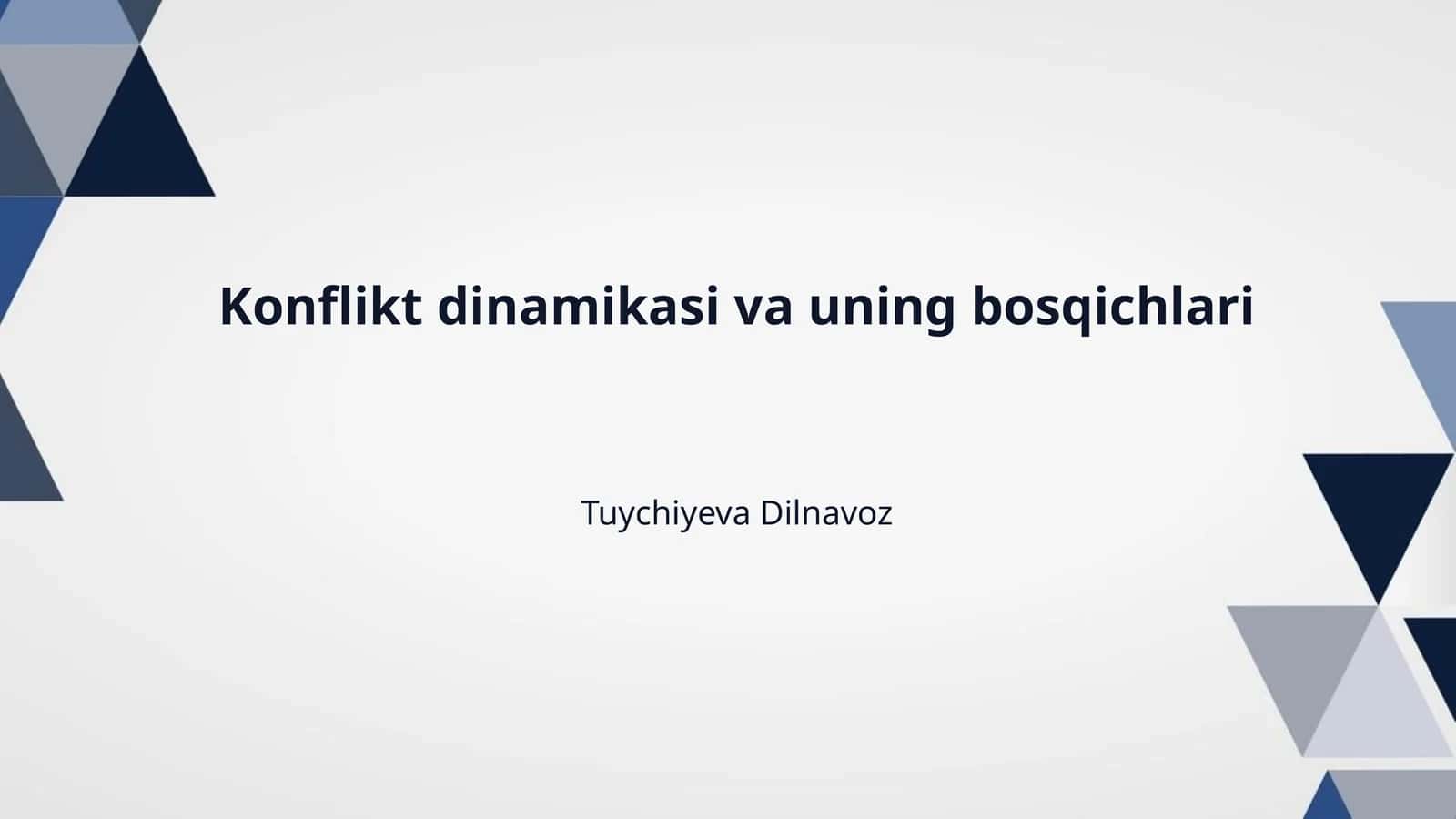 Konflikt dinamikasi va uning bosqichlari