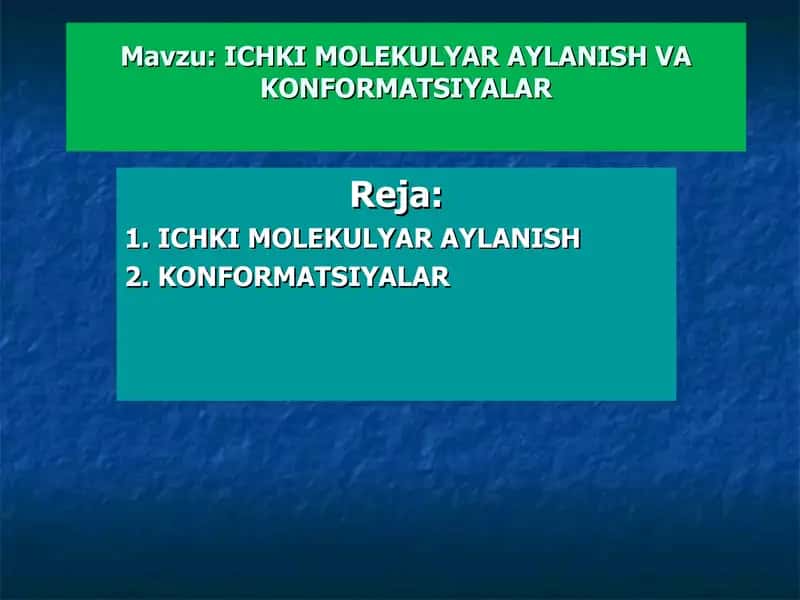 Ichki molikulyar aylanish va Konformatsiyalar