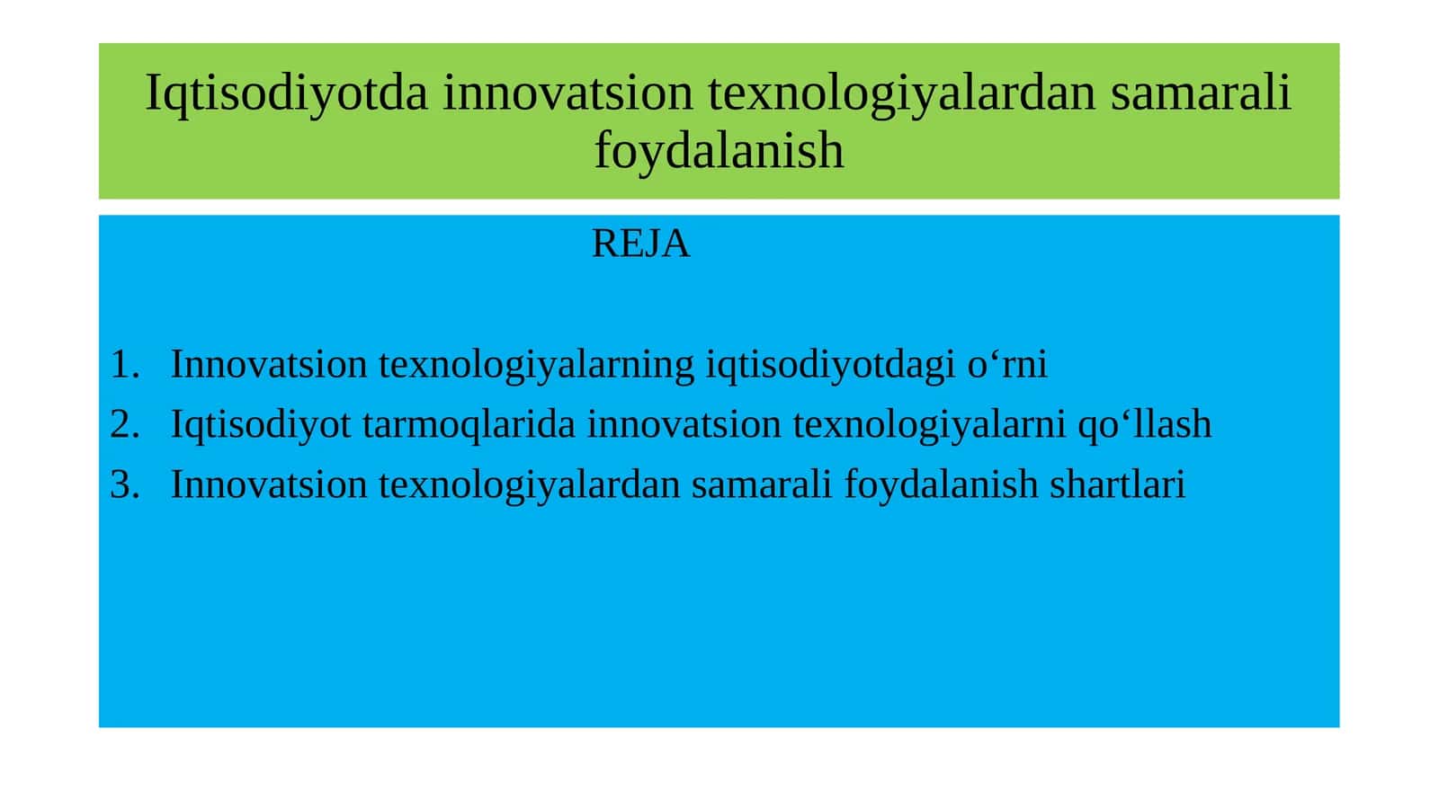 Innovatsion texnologiyalarning iqtisodiyotdagi o'rnini