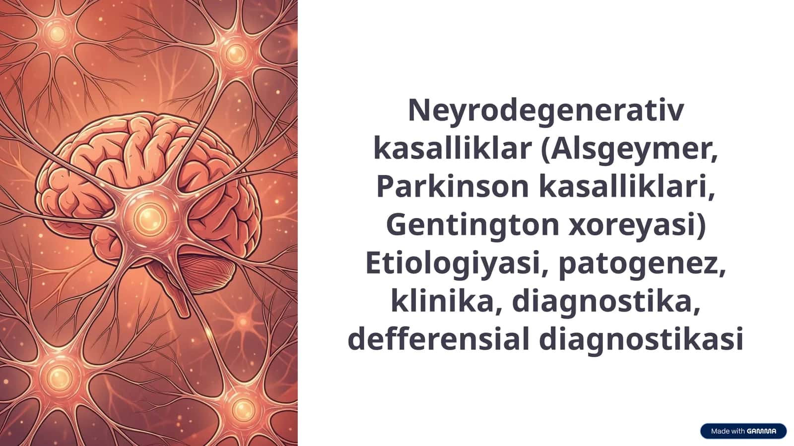 Neyrodegenerativ kasalliklar (Alsgeymer, Parkinson kasalliklari, Gentington xoreyasi) Etiologiyasi, patogenez, klinika, diagnostika, defferensial diagnostikasi