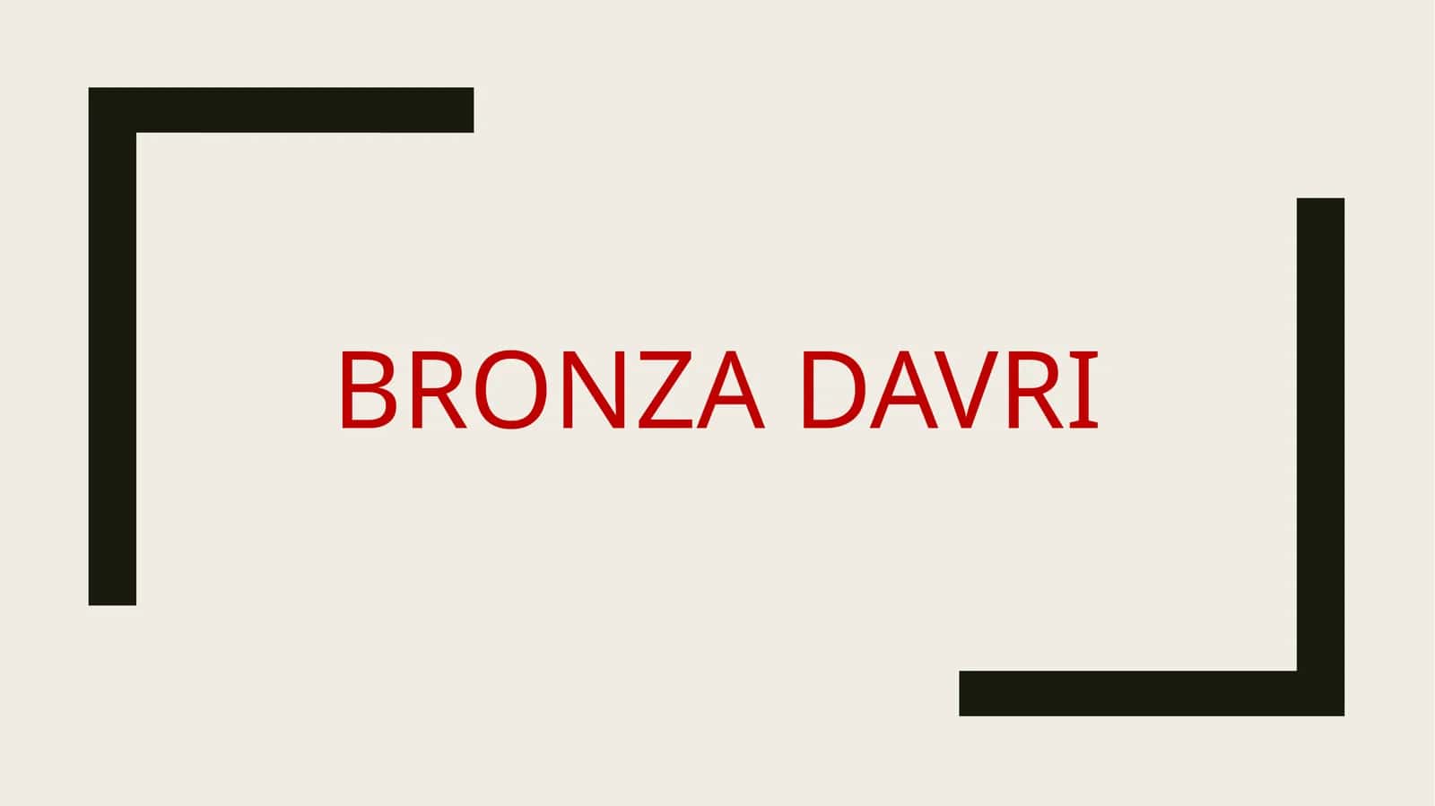 Bronza davri