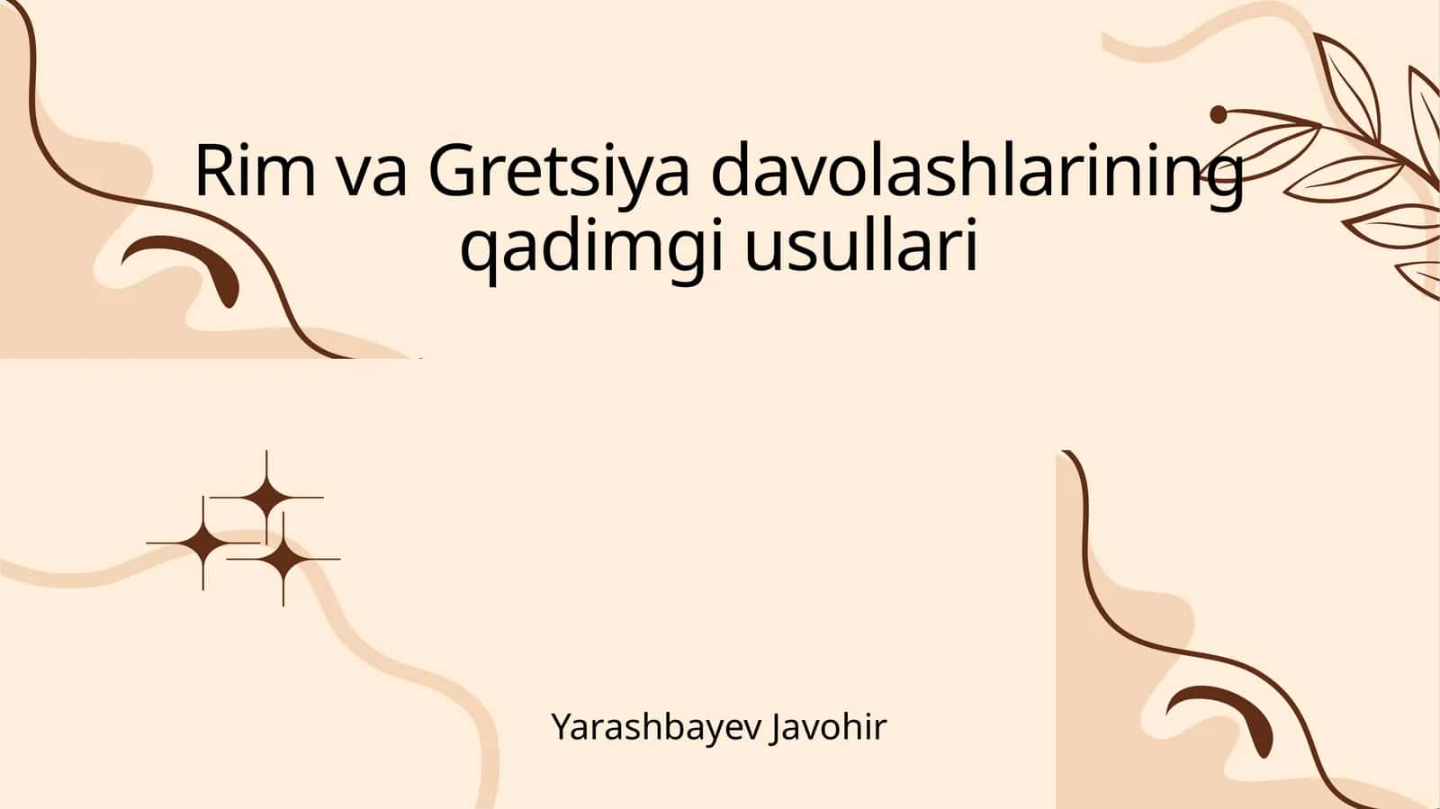 Rim va Gretsiya davolashlarining qadimgi usullari