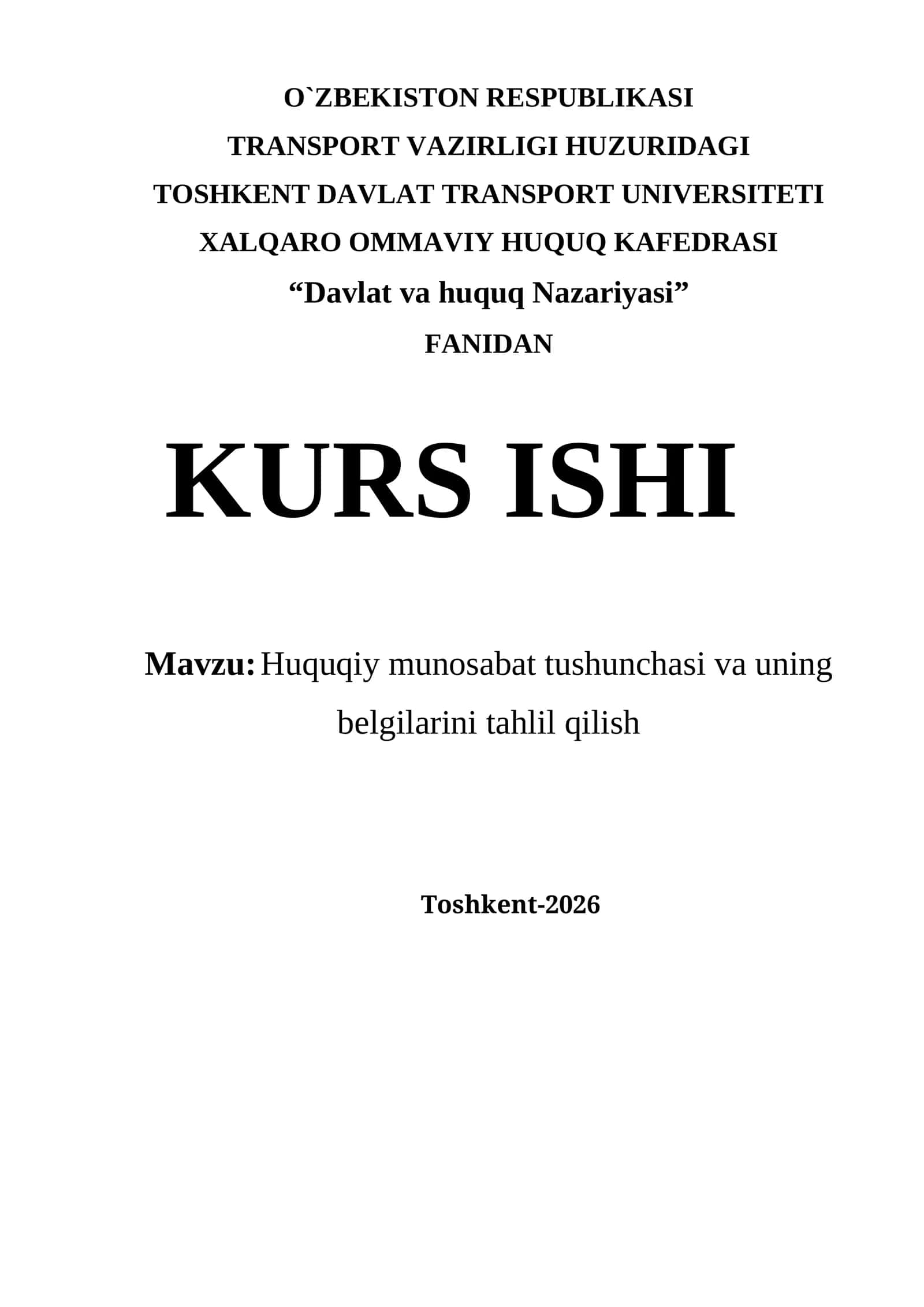 Huquqiy munosabat tushunchasi va uning belgilarini tahlil qilish kurs ishi