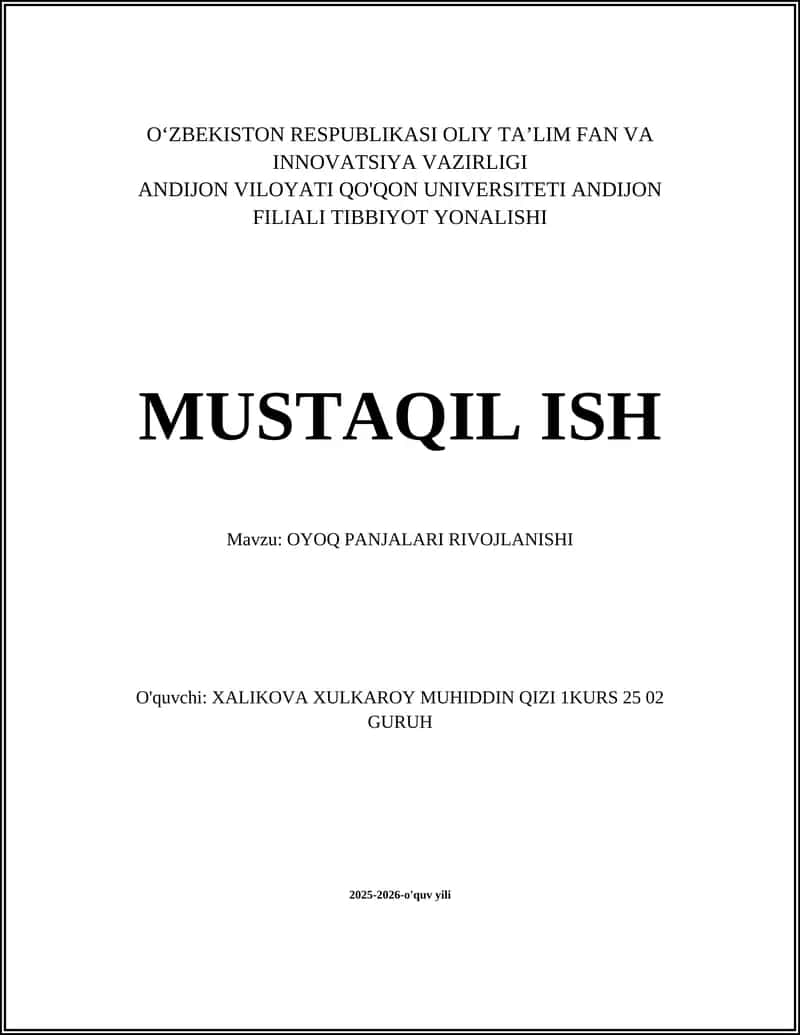 OYOQ PANJALARI RIVOJLANISHI